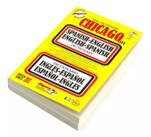 DICCIONARIO INGLES CHICAGO-TEXAS RAPSA-PPAPYER NIKA